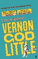 Book Cover for Vernon God Little by DBC Pierre