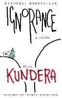 Book Cover for Ignorance by Milan Kundera