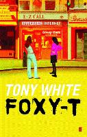 Book Cover for Foxy-T by Tony White