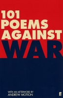 Book Cover for 101 Poems Against War by Matthew Hollis