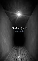 Book Cover for The Dark by Charlotte Jones