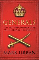 Book Cover for Generals by Mark Urban