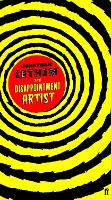 Book Cover for The Disappointment Artist by Jonathan Lethem