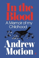 Book Cover for In the Blood by Sir Andrew Motion