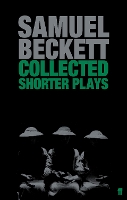 Book Cover for Collected Shorter Plays by Samuel Beckett
