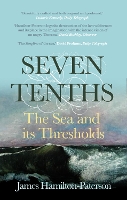 Book Cover for Seven-Tenths by James Hamilton-Paterson