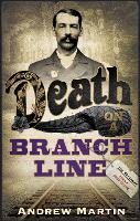 Book Cover for Death on a Branch Line by Andrew Martin