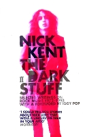 Book Cover for The Dark Stuff by Nick Kent