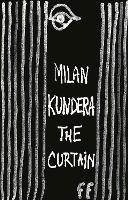 Book Cover for The Curtain by Milan Kundera