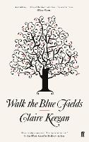 Book Cover for Walk the Blue Fields by Claire Keegan