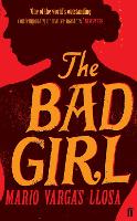 Book Cover for The Bad Girl by Mario Vargas Llosa