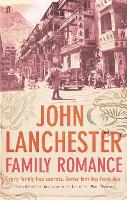 Book Cover for Family Romance by John Lanchester