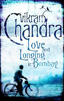 Book Cover for Love and Longing in Bombay by Vikram Chandra