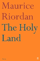 Book Cover for The Holy Land by Maurice Riordan