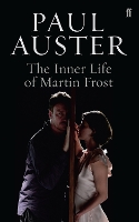 Book Cover for The Inner Life of Martin Frost by Paul Auster
