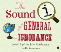 Book Cover for Qi: Sound of General Ignorance 3xcd by John Mitchinson, John Lloyd