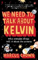 Book Cover for We Need to Talk About Kelvin by Marcus Chown