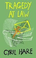 Book Cover for Tragedy at Law by Cyril Hare