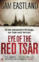 Book Cover for Eye of the Red Tsar by Sam Eastland