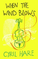 Book Cover for When the Wind Blows by Cyril Hare