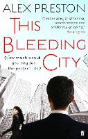 Book Cover for This Bleeding City by Alex Preston