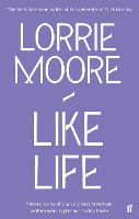 Book Cover for Like Life by Lorrie Moore