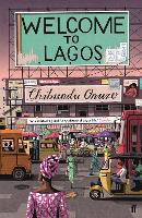 Book Cover for Welcome to Lagos by Chibundu Onuzo