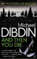 Book Cover for And Then You Die by Michael Dibdin