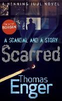 Book Cover for Scarred by Thomas Enger