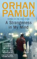 Book Cover for A Strangeness in My Mind by Orhan Pamuk