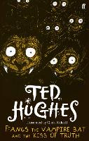 Book Cover for Ffangs the Vampire Bat and the Kiss of Truth by Ted Hughes