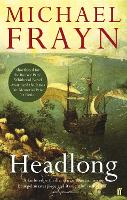 Book Cover for Headlong by Michael Frayn