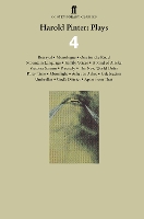 Book Cover for Harold Pinter: Plays 4 Betrayal; Monologue; One for the Road; Mountain Language; Family Voices; A Kind of Alaska; Victoria Station; Precisely; The New World Order; Party Time; Moonlight: Ashes to Ashe by Harold Pinter