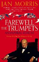Book Cover for Farewell the Trumpets by Jan Morris
