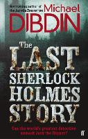 Book Cover for The Last Sherlock Holmes Story by Michael Dibdin