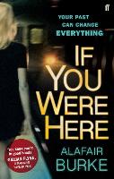Book Cover for If You Were Here by Alafair Burke