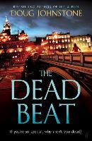 Book Cover for The Dead Beat by Doug Johnstone