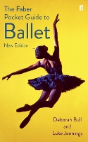 Book Cover for The Faber Pocket Guide to Ballet by Luke Jennings, Deborah Bull