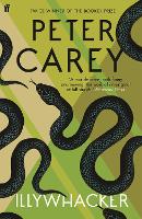 Book Cover for Illywhacker by Peter Carey