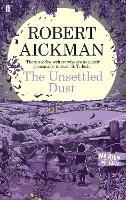 Book Cover for The Unsettled Dust by Robert Aickman