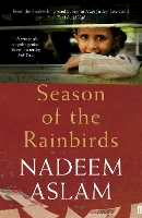 Book Cover for Season of the Rainbirds by Nadeem (Author) Aslam