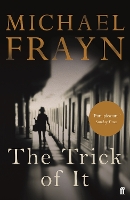 Book Cover for The Trick of It by Michael Frayn