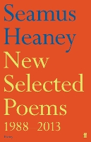 Book Cover for New Selected Poems 1988-2013 by Seamus Heaney