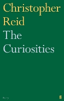 Book Cover for The Curiosities by Christopher Reid