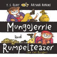 Book Cover for Mungojerrie and Rumpelteazer by T. S. Eliot
