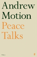 Book Cover for Peace Talks by Sir Andrew Motion