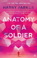 Book Cover for Anatomy of a Soldier by Harry Parker