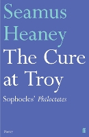 Book Cover for The Cure at Troy by Seamus Heaney