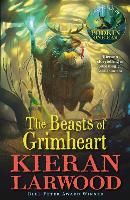 Book Cover for The Beasts of Grimheart by Kieran Larwood