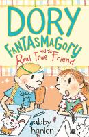 Book Cover for Dory Fantasmagory and the Real True Friend by Abby Hanlon